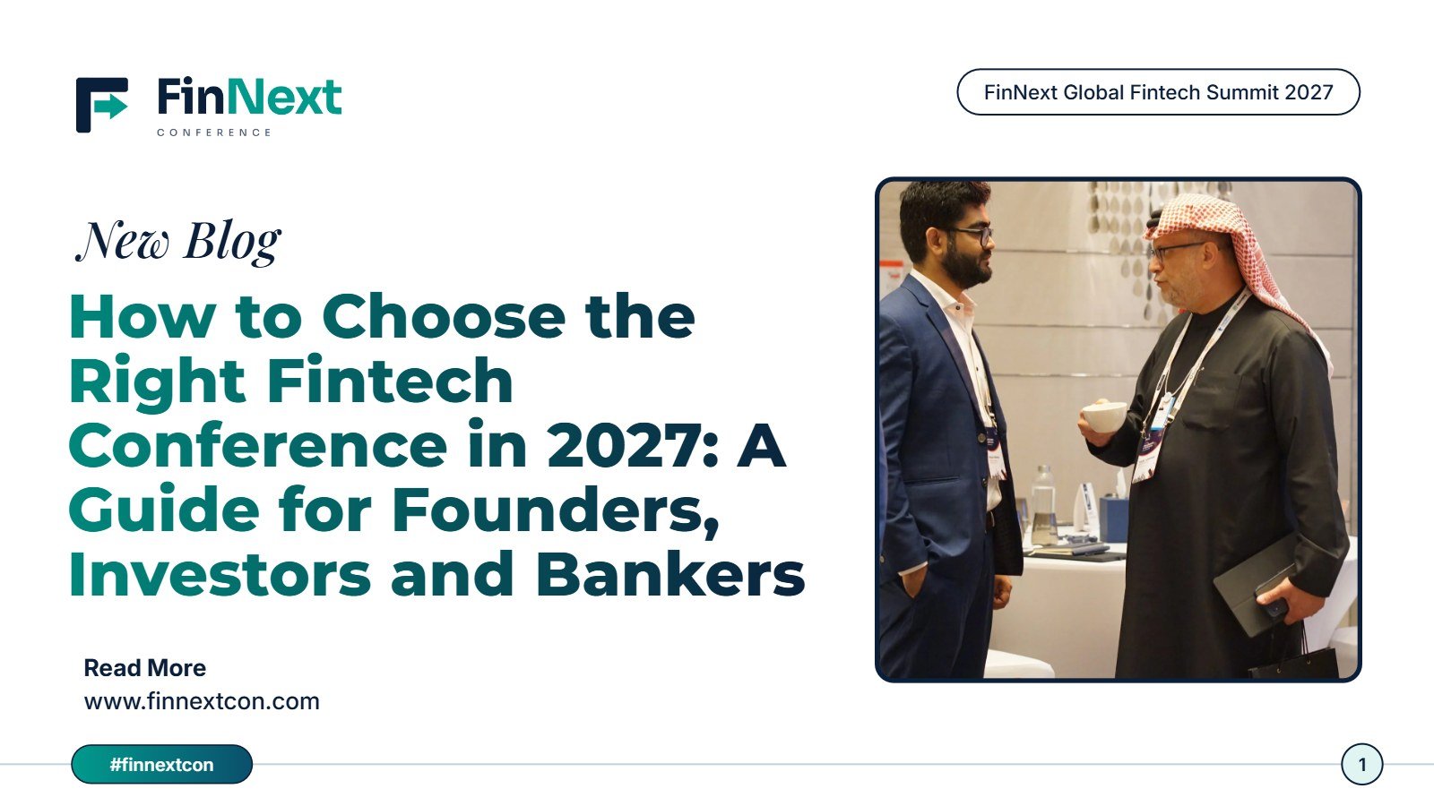 How to Choose the Right Fintech Conference in 2027: A Guide for Founders, Investors and Bankers